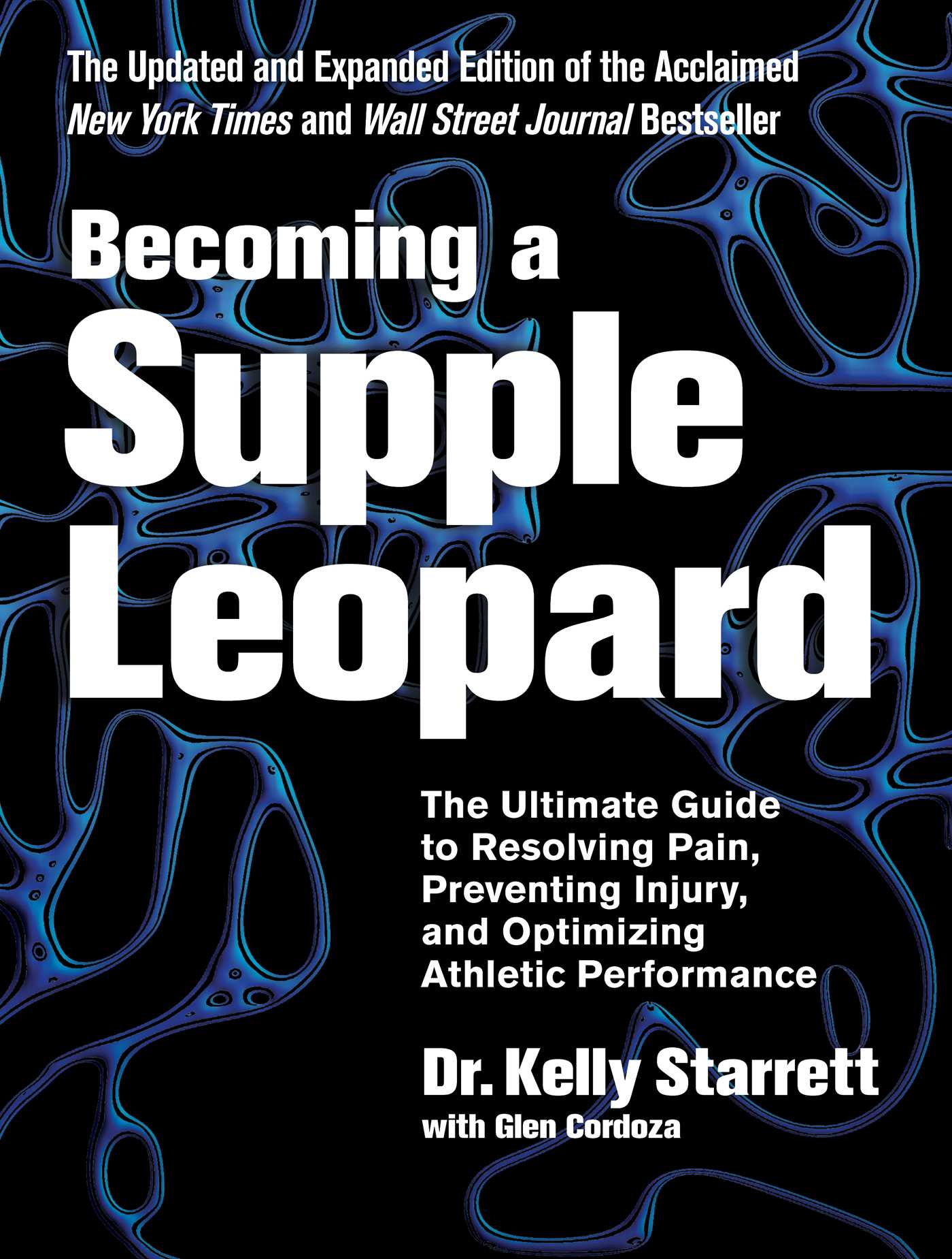 A Holiday Gift for Improved Mobility: ‘Becoming a Supple Leopard’ by Kelly Starrett
