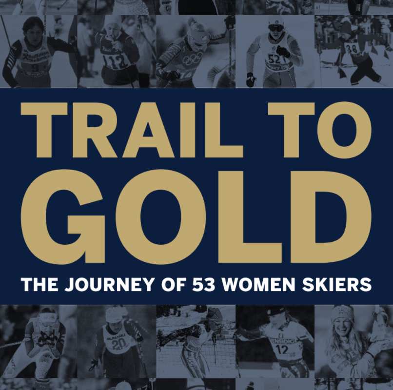 Book Review: Trail to Gold, the Journey of 53 Women Skiers